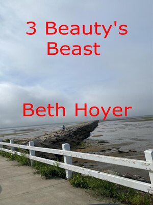 cover image of 3 Beauty's Beast